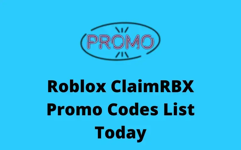 Roblox ClaimRBX Promo Codes List Today May 2022